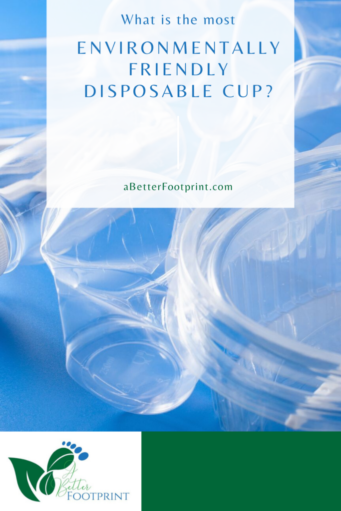 What is the most environmentally friendly disposable cup?